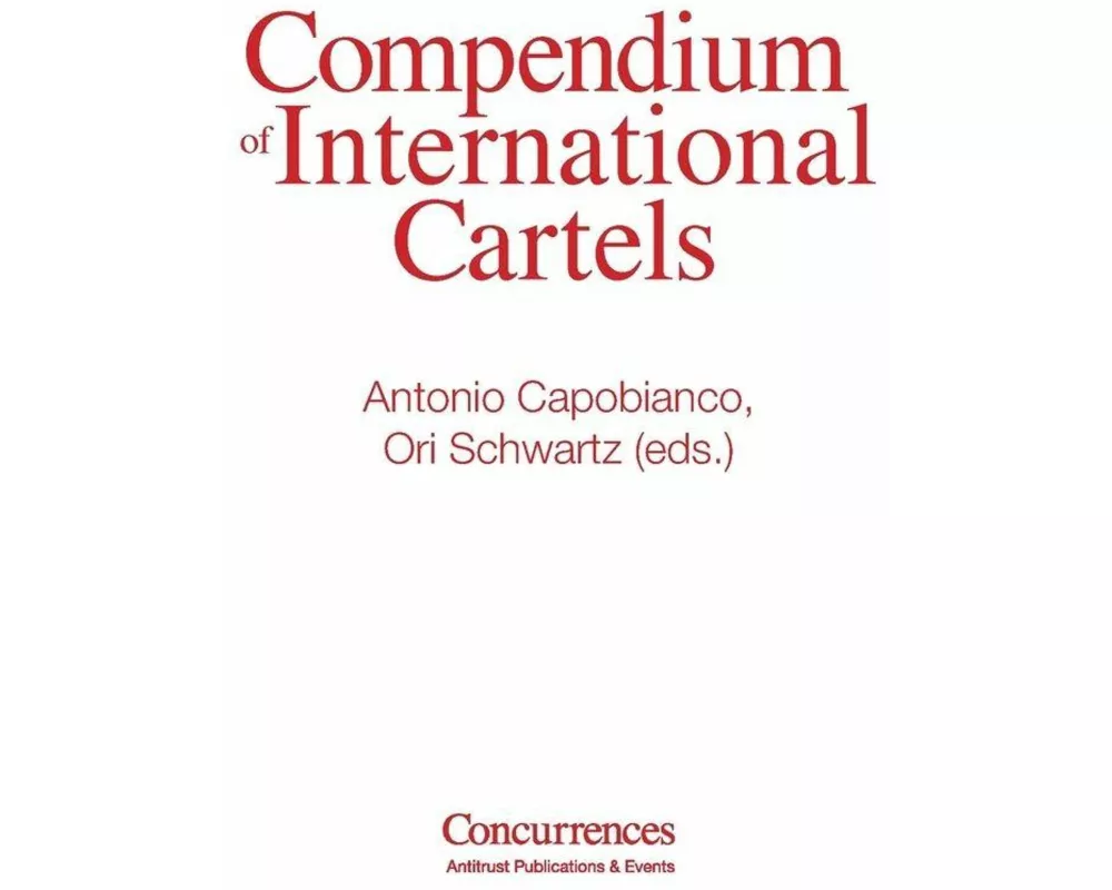 Compendium of International Cartels