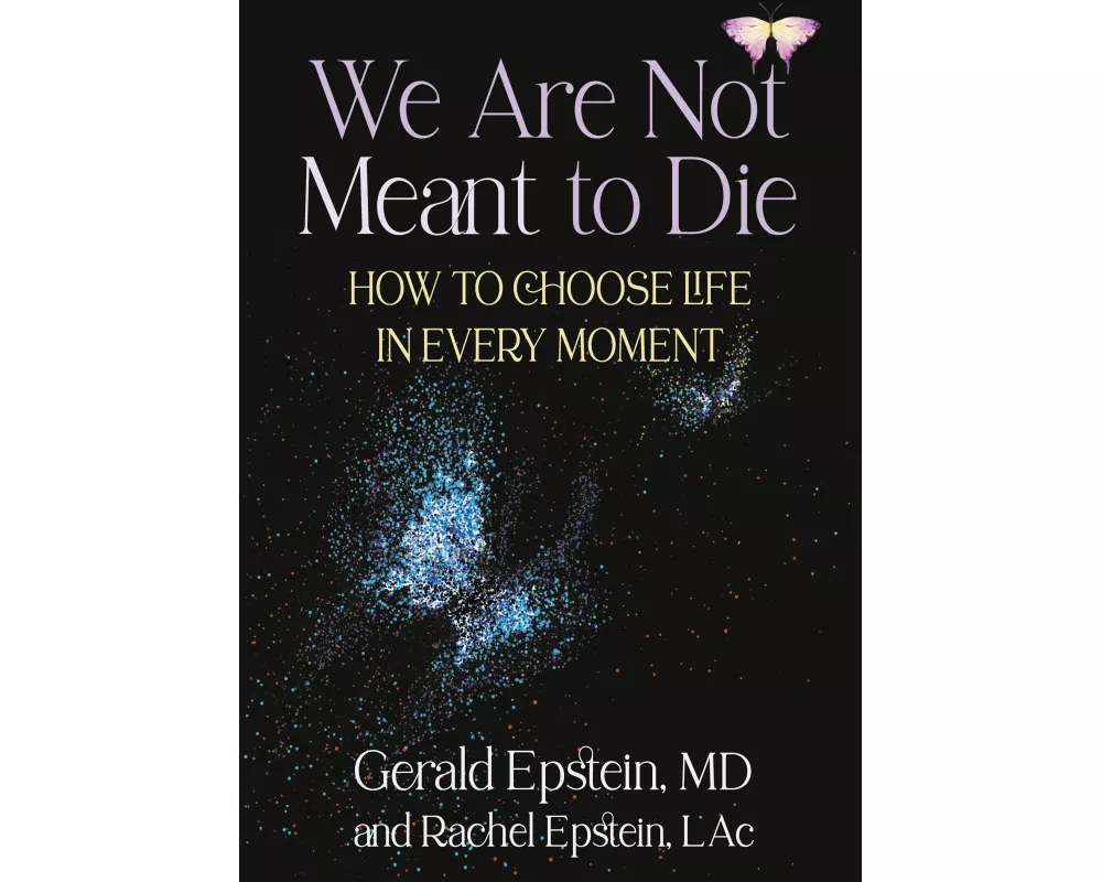 We Are Not Meant to Die
