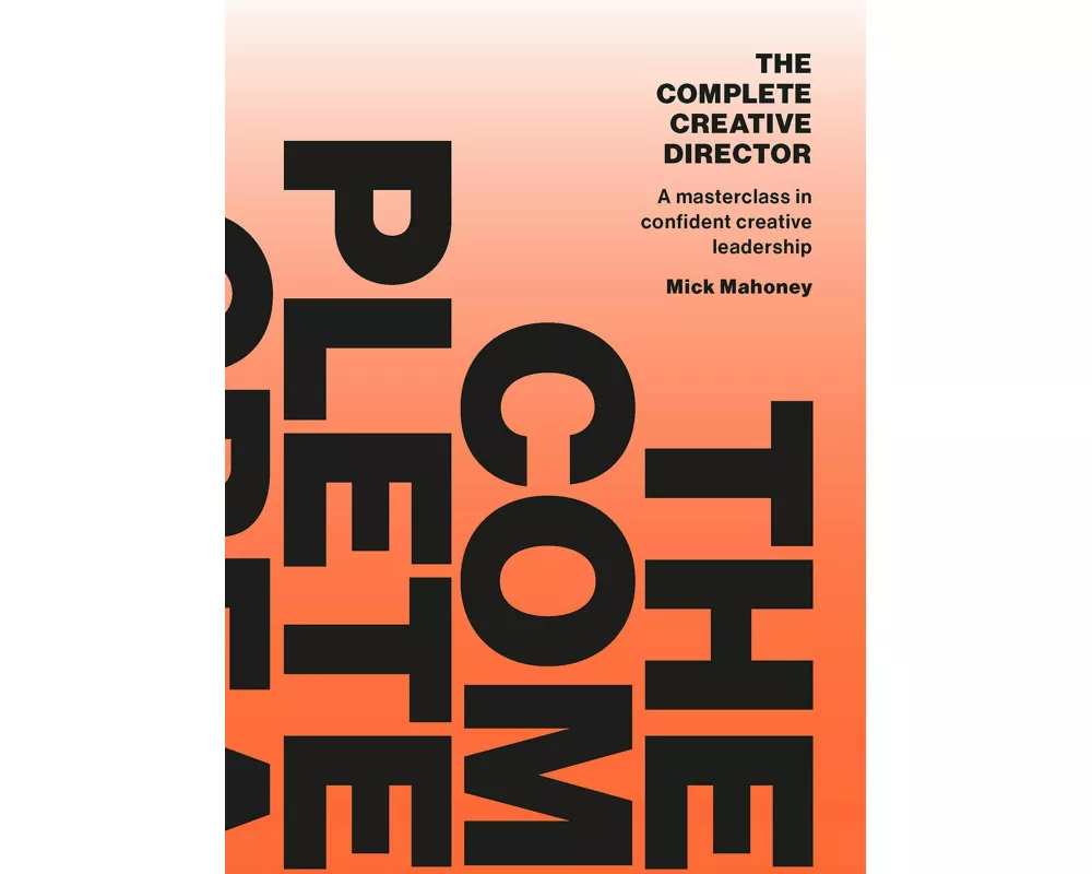 The Complete Creative Director