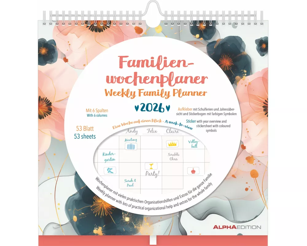 Alpha Edition - Familien Wochenkalender Flowers 2026 – Familienplaner im Format 30,5x30,5 cm – Wochenkalender mit 6 Spalten – Mit Aufklebern, Stifthal