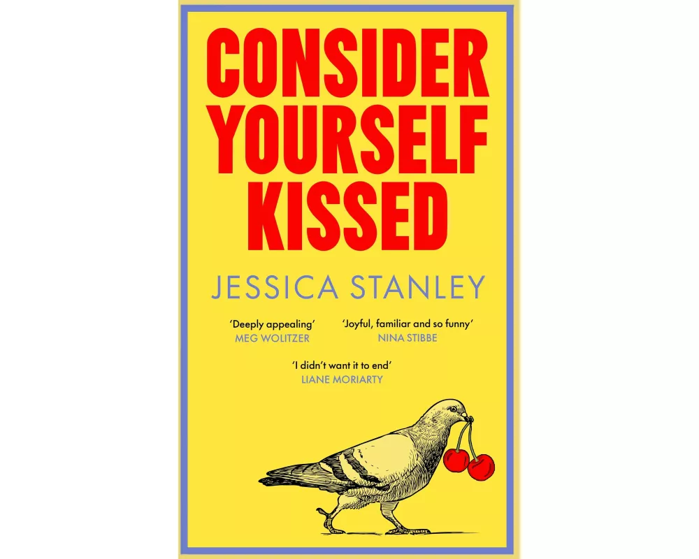 Consider Yourself Kissed