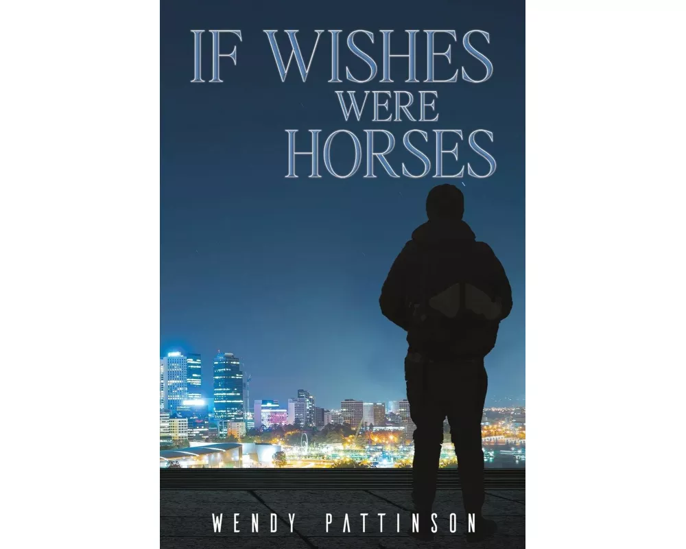 If Wishes Were Horses