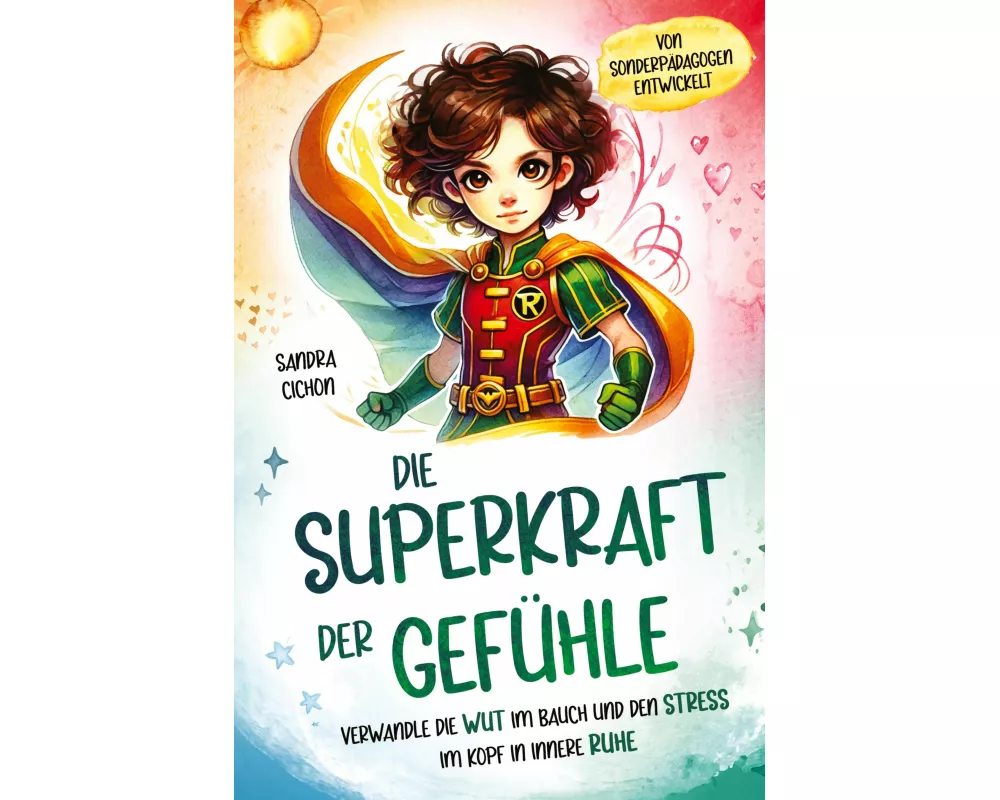 Die Superkraft der Gefühle