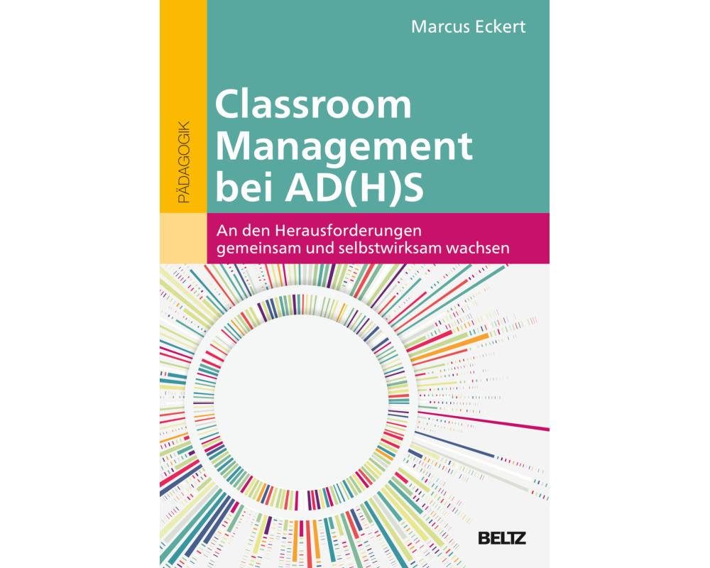 Classroom Management bei AD(H)S