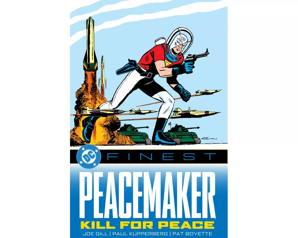 DC Finest: Peacemaker: Kill for Peace