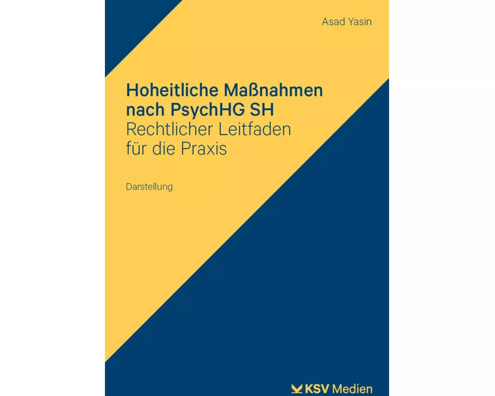 Hoheitliche Maßnahmen nach PsychHG SH