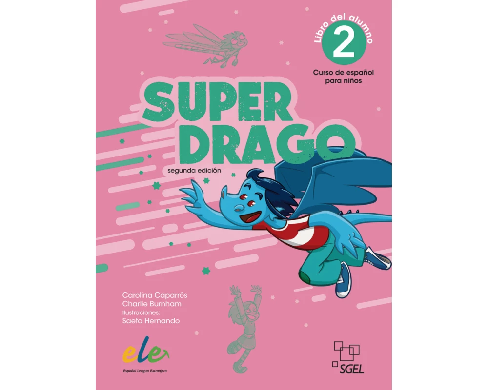Superdrago 2 - segunda edición