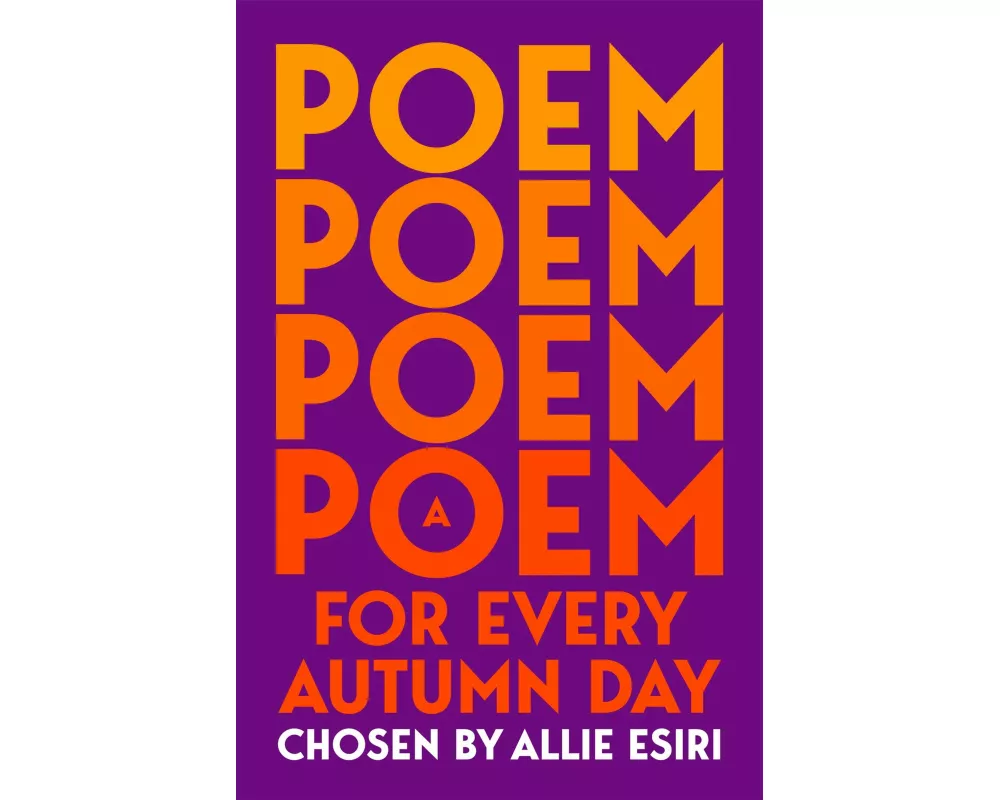 A Poem for Every Autumn Day
