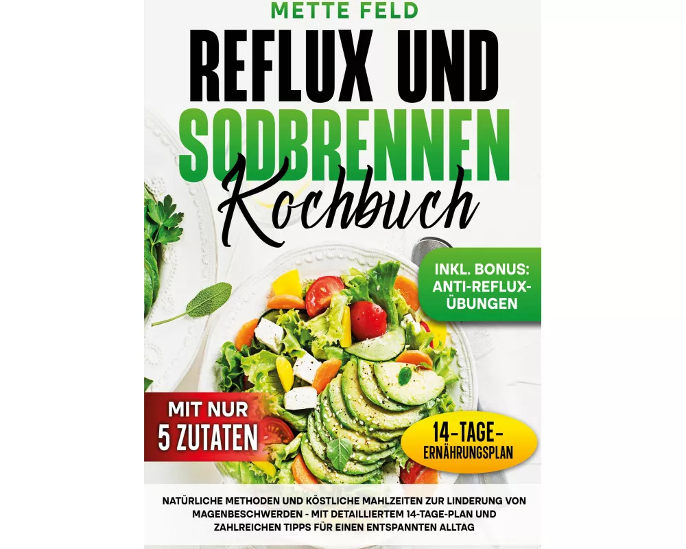 Reflux und Sodbrennen Kochbuch