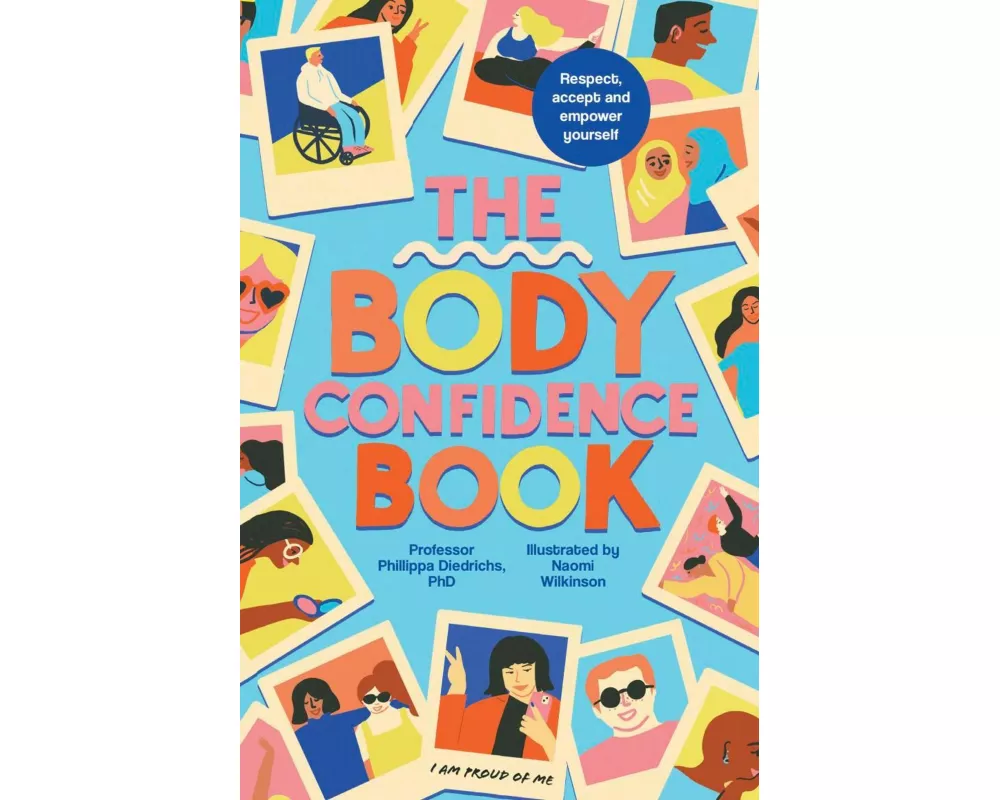 Das Body Confidence Buch. Ein Handbuch für radikales Selbstvertrauen