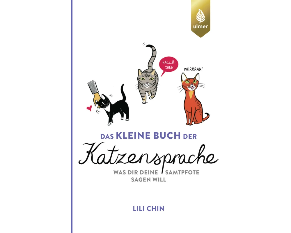 Das kleine Buch der Katzensprache