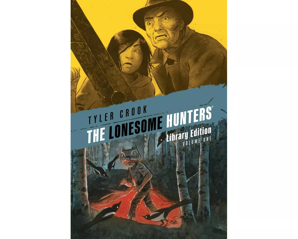 The Lonesome Hunters Library Edition