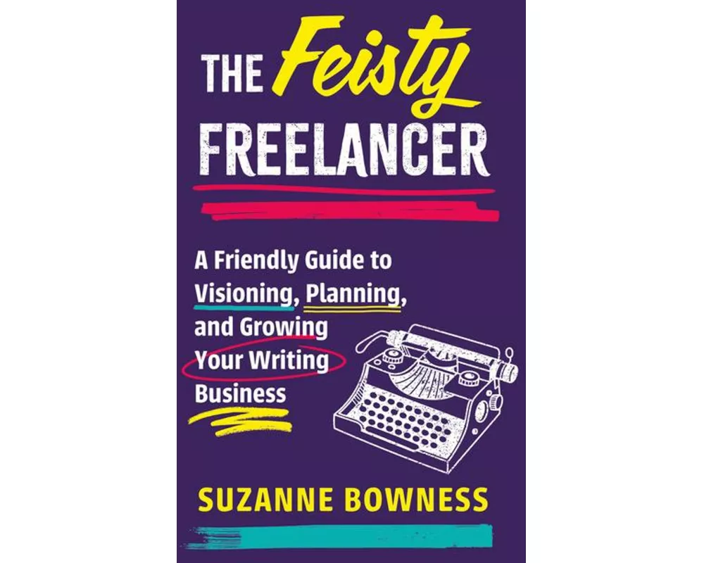 The Feisty Freelancer