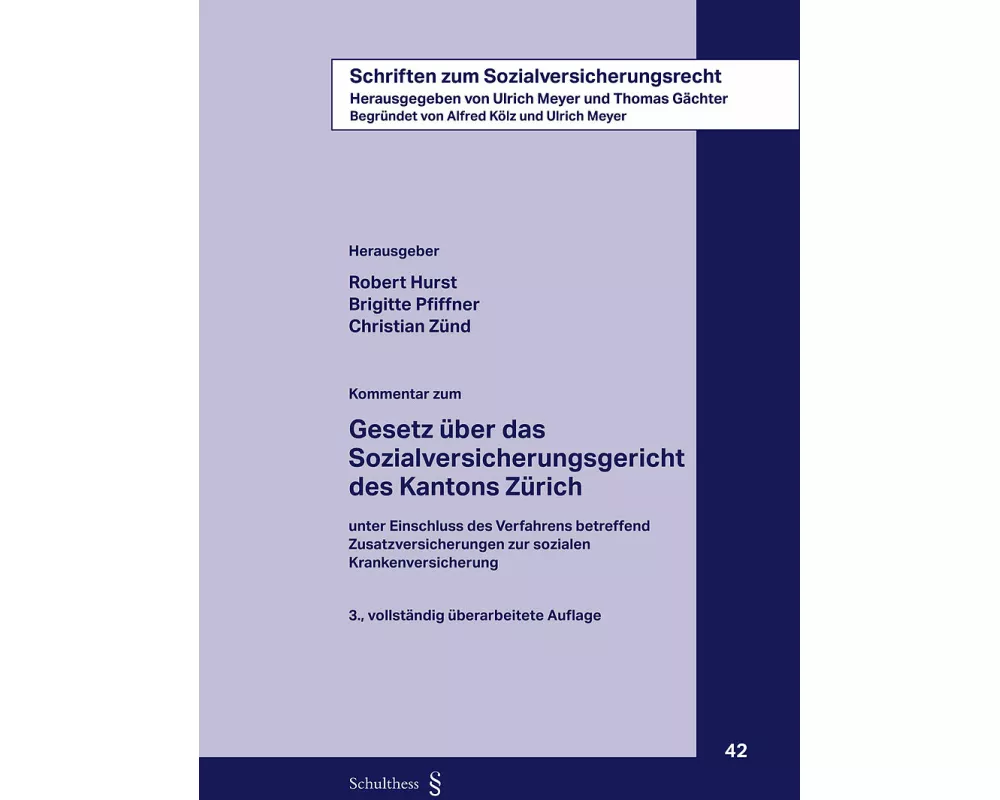 Kommentar zum Gesetz über das Sozialversicherungsgericht des Kantons Zürich