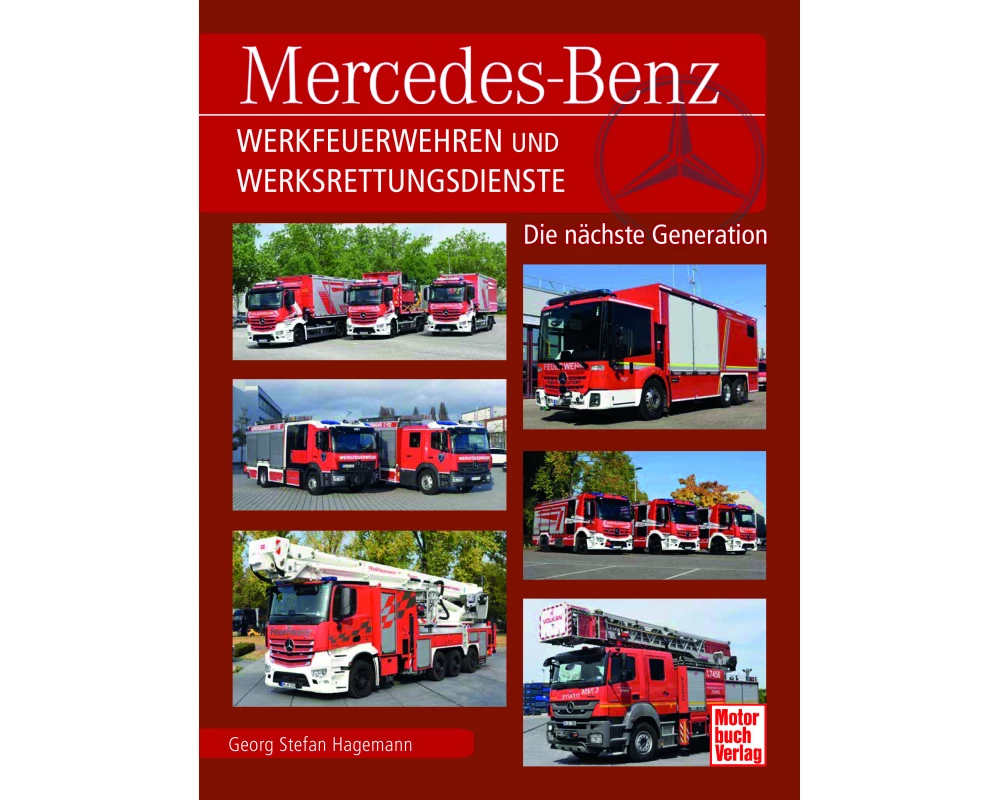 Mercedes-Benz Werkfeuerwehren und Werksrettungsdienste