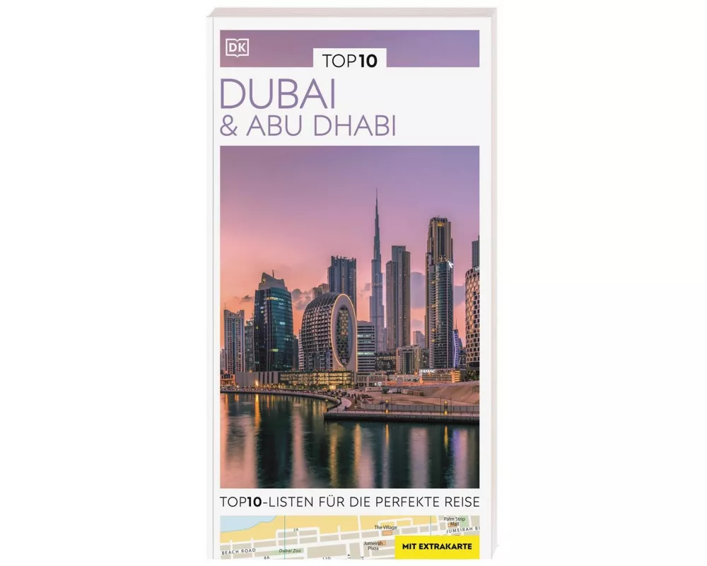 TOP10 Reiseführer Dubai & Abu Dhabi