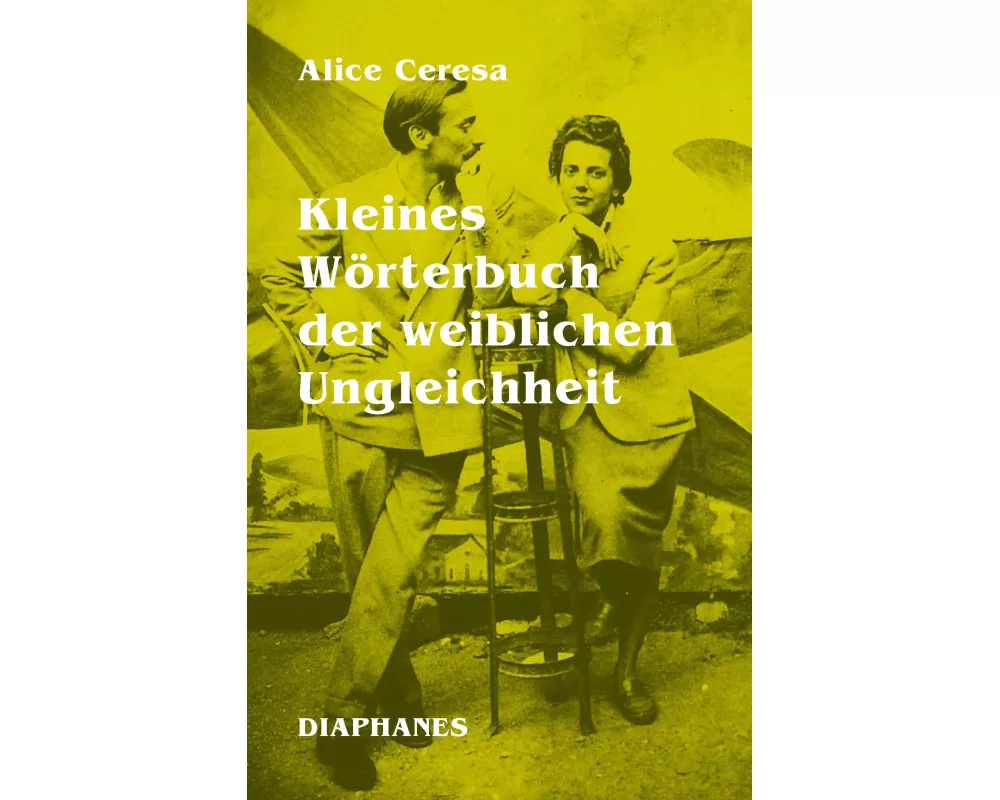 Kleines Wörterbuch der weiblichen Ungleichheit