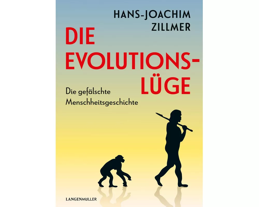 Die Evolutionslüge