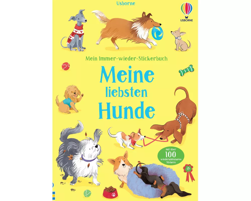 Mein Immer-wieder-Stickerbuch: Meine liebsten Hunde