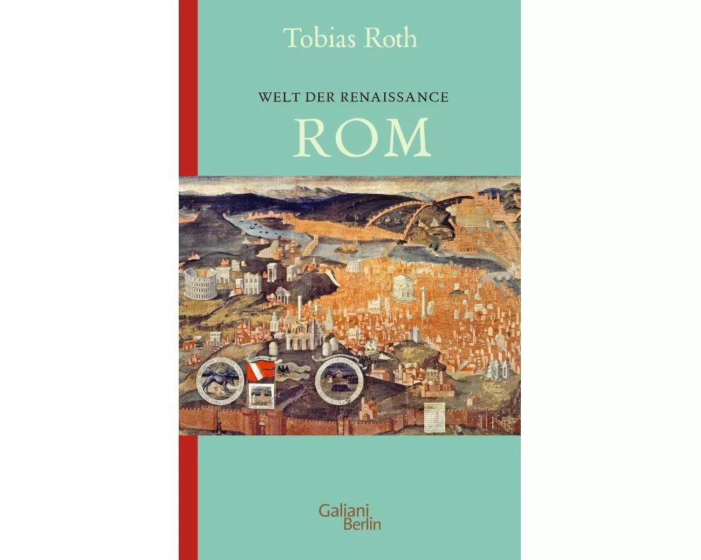 Welt der Renaissance: Rom
