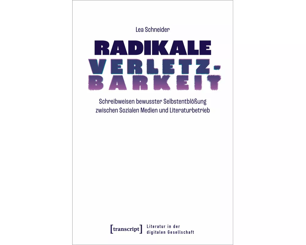 Radikale Verletzbarkeit