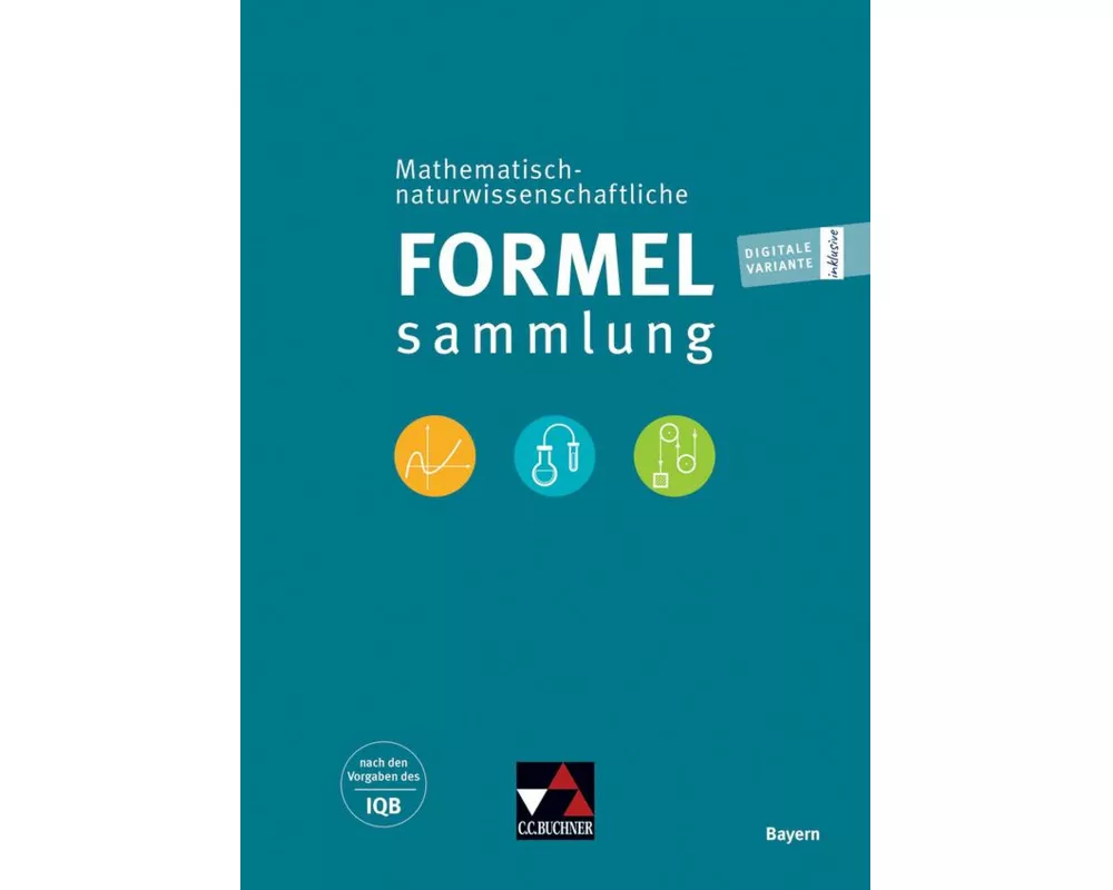 Mathematisch-naturwissenschaftliche Formelsammlung Bayern