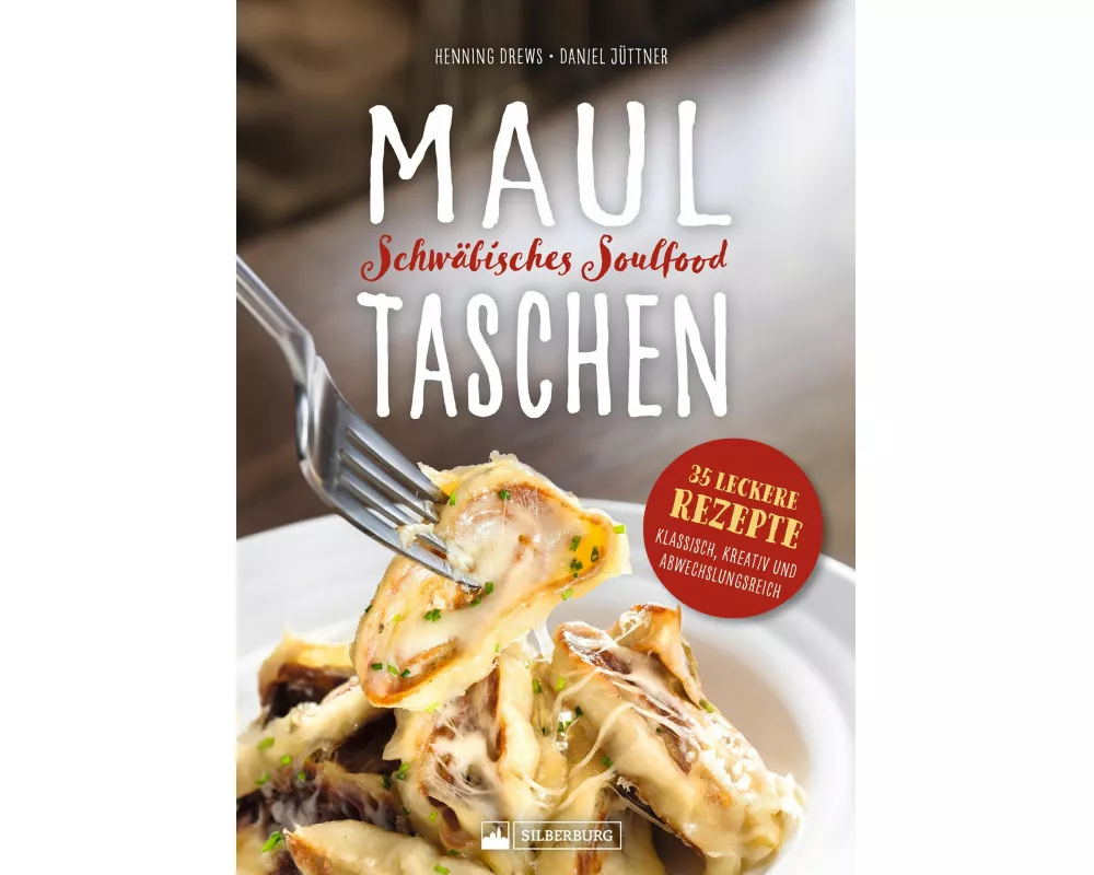 Maultaschen – Schwäbisches Soulfood
