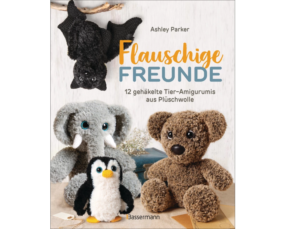 Flauschige Freunde. 12 gehäkelte Tier-Amigurumis aus Plüschwolle