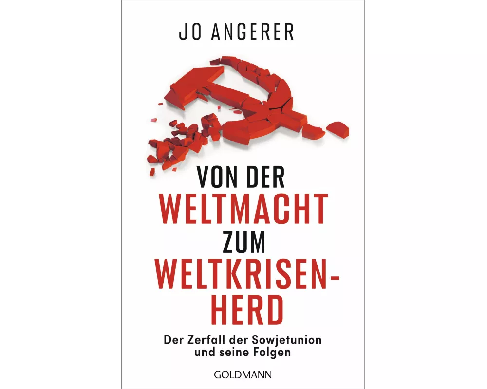 Von der Weltmacht zum Weltkrisenherd