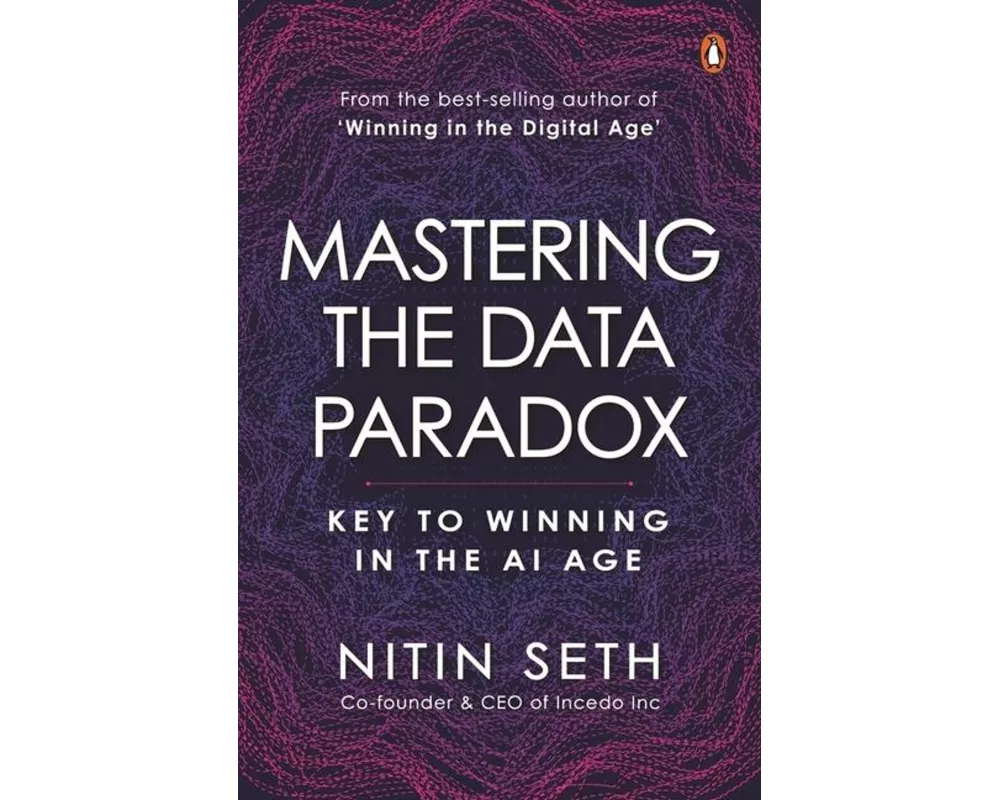 Mastering the Data Paradox