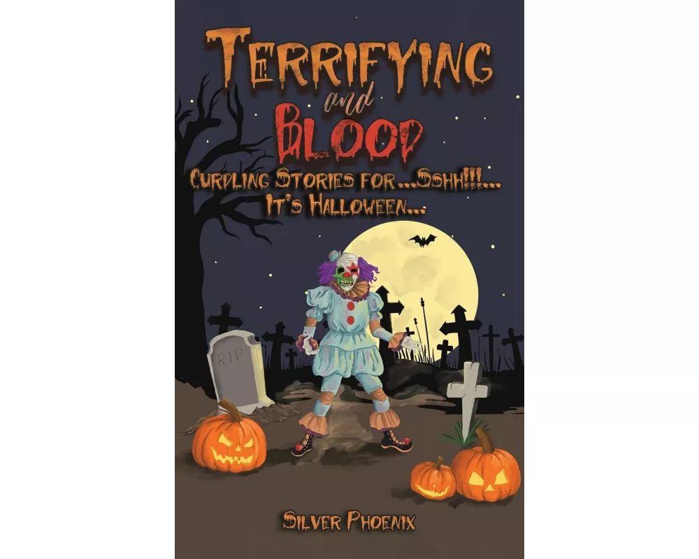 Terrifying and Blood