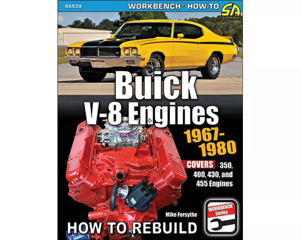 Buick V-8 Engines 1967-1980: How to Rebuild
