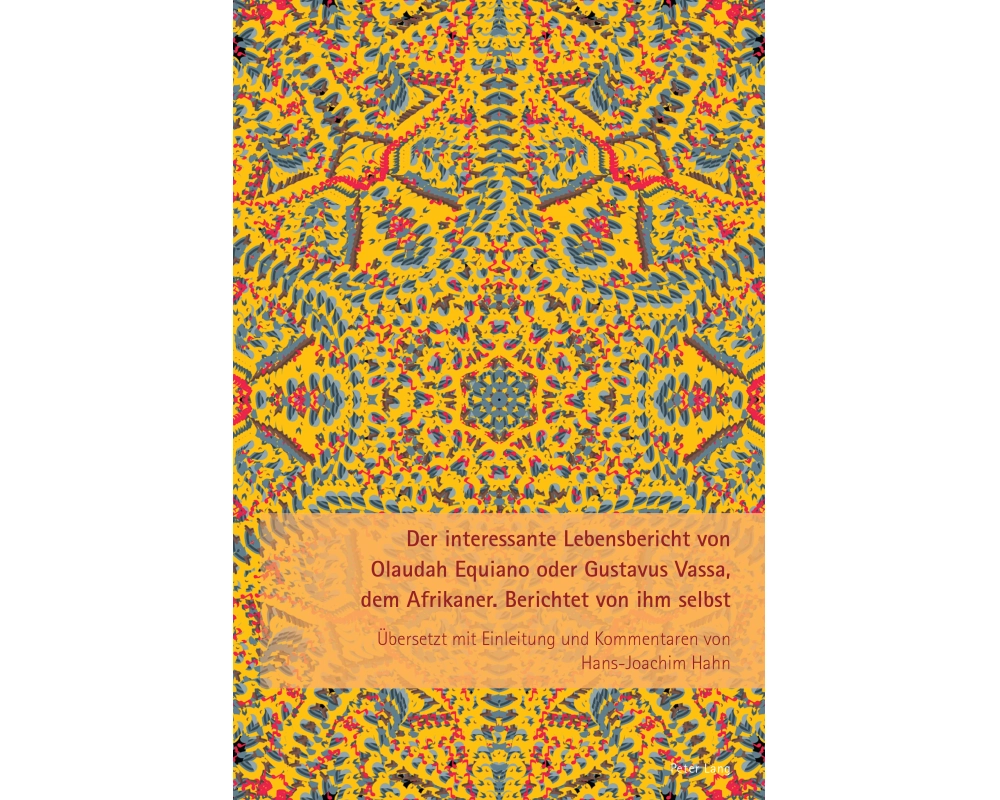 Der interessante Lebensbericht von Olaudah Equiano oder Gustavus Vassa, dem Afrikaner
