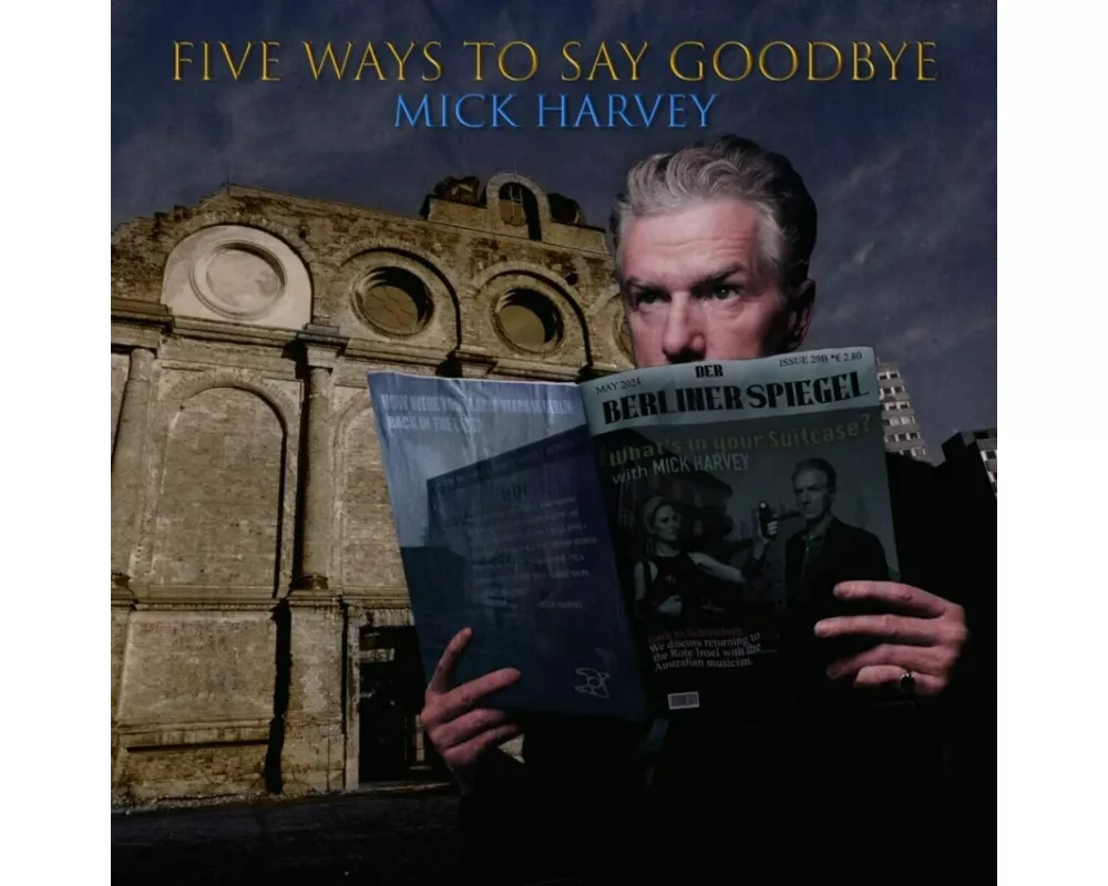 Five Ways To Say Goodbye