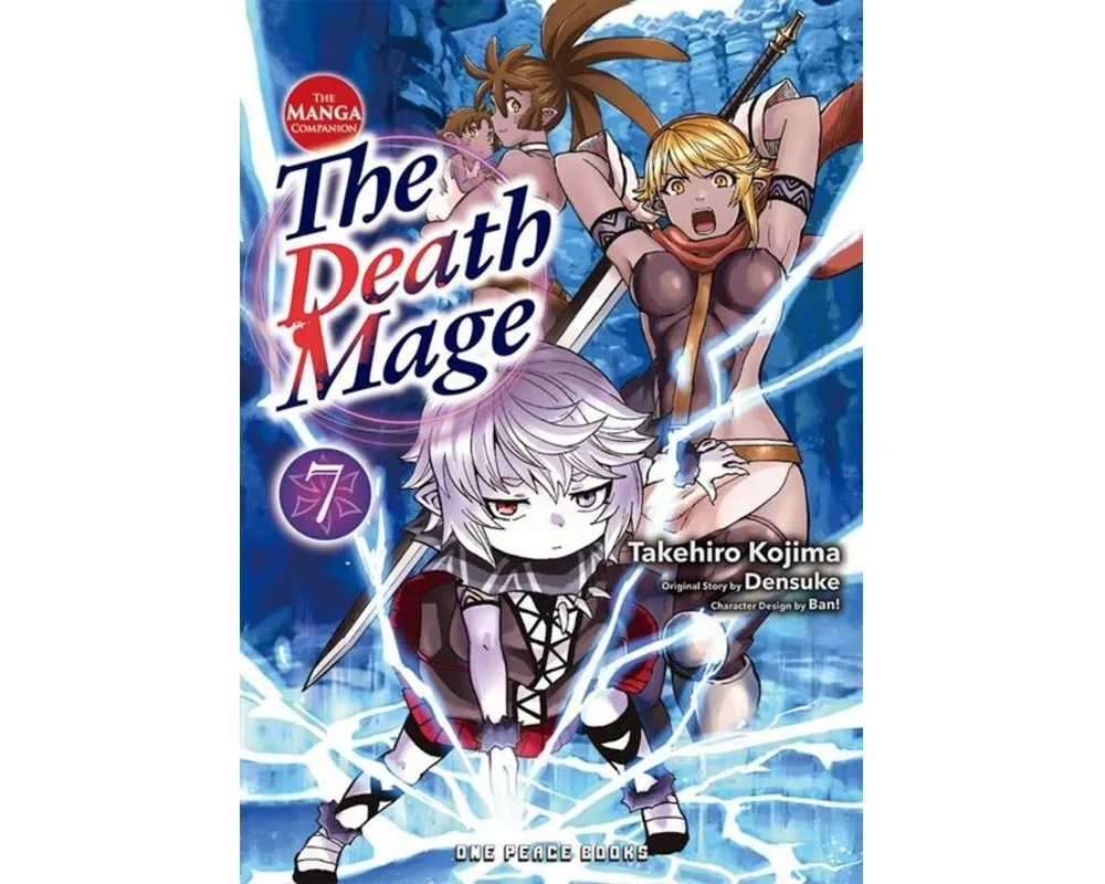 The Death Mage Volume 7: The Manga Companion