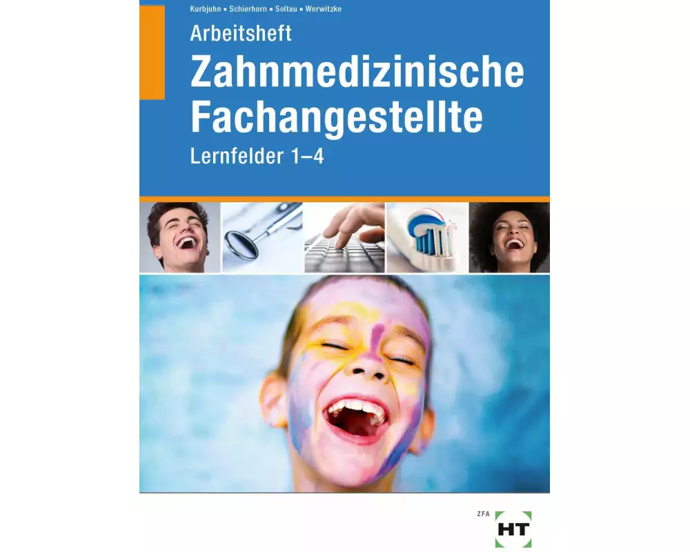 Arbeitsheft Zahnmedizinische Fachangestellte