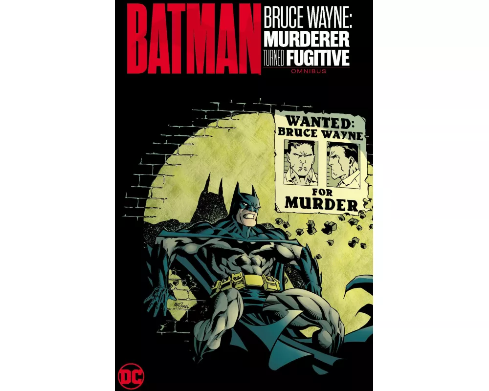 Batman: Bruce Wayne - Murderer Turned Fugitive Omnibus