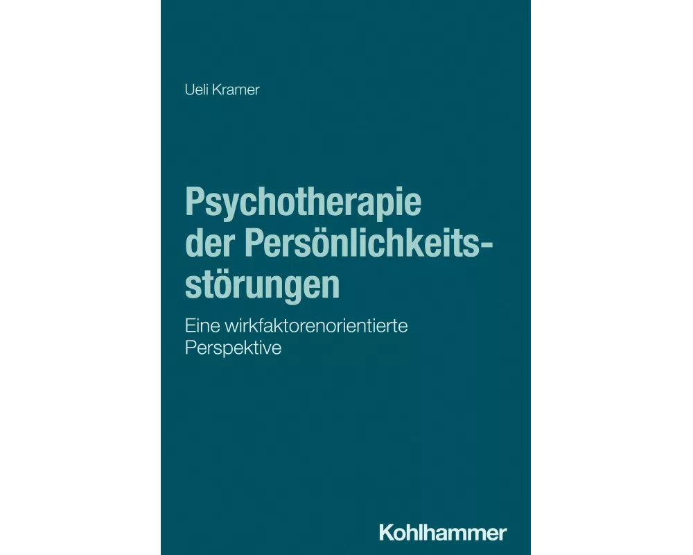 Psychotherapie der Persönlichkeitsstörungen