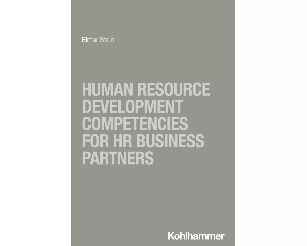 Human Resource Development Competencies for HR Business Partners