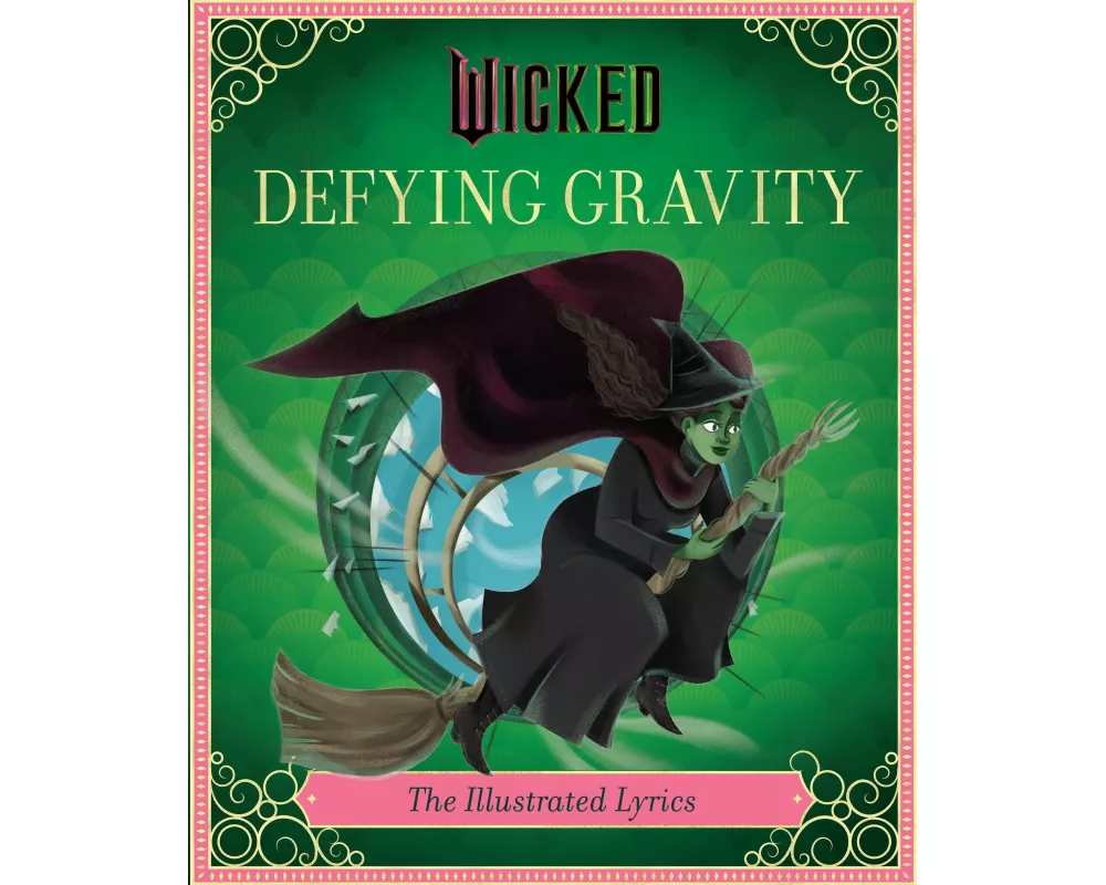 Wicked: Defying Gravity