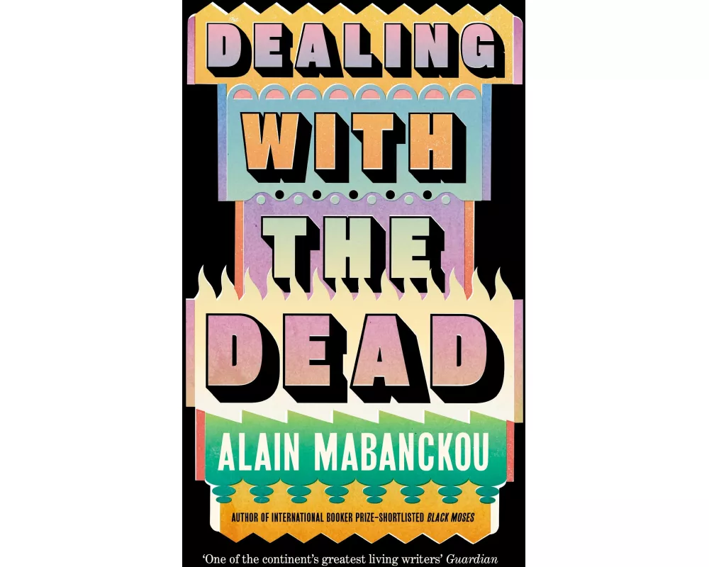 Dealing with the Dead