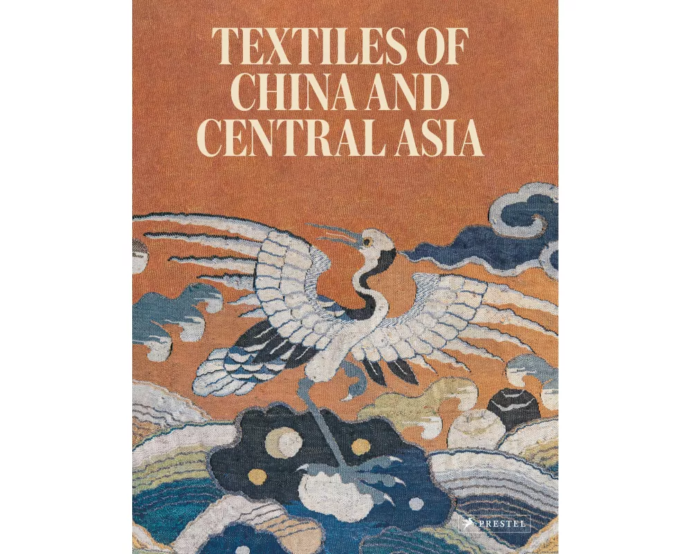 Textiles of China and Central Asia