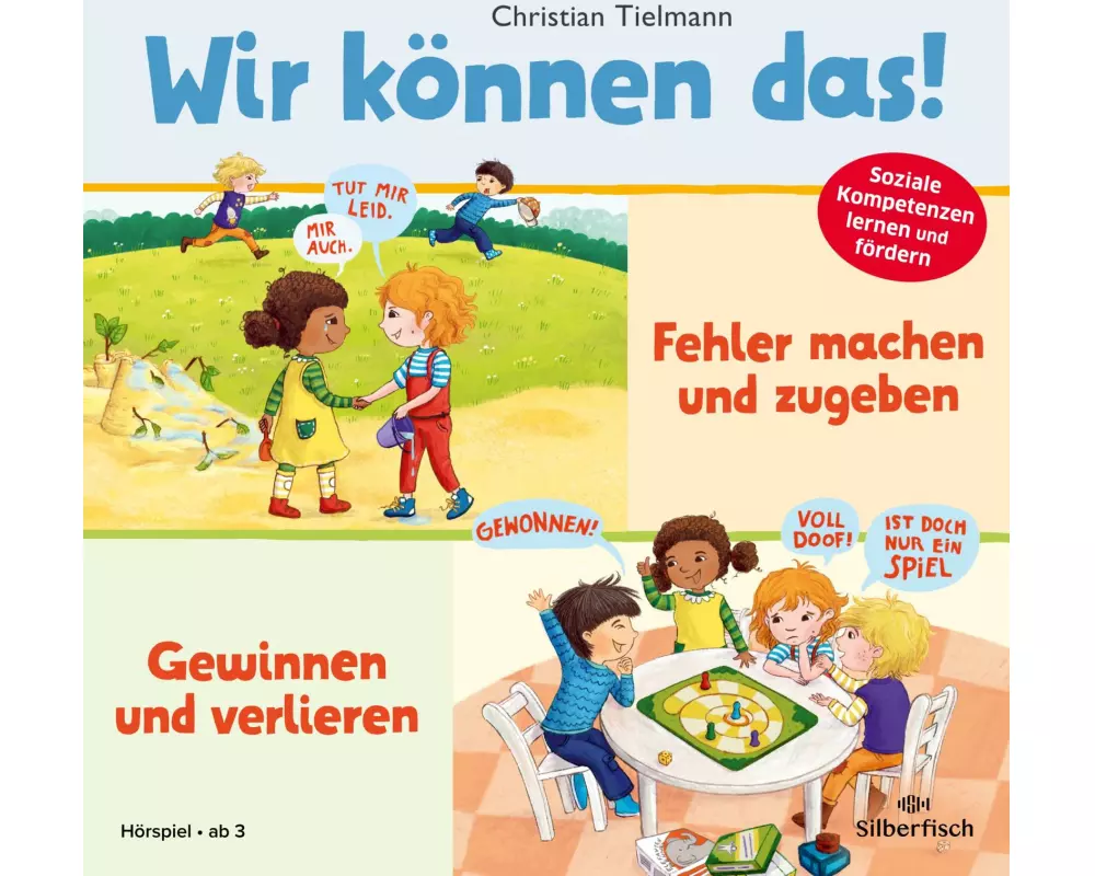 Wir können das! 1: Teilen und abwechseln & Freundlich und achtsam sein