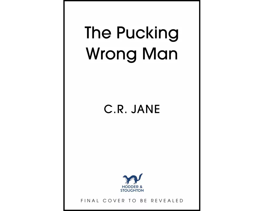 The Pucking Wrong Man