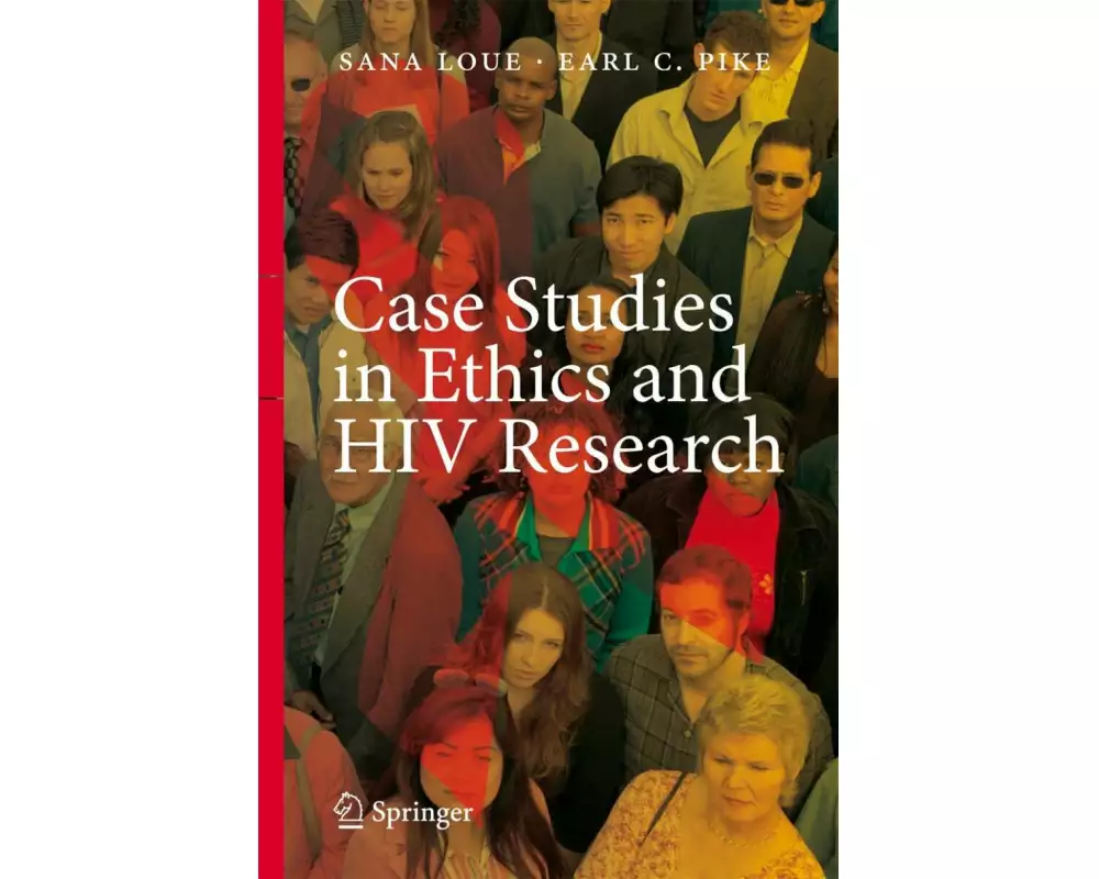Case Studies in Ethics and HIV Research