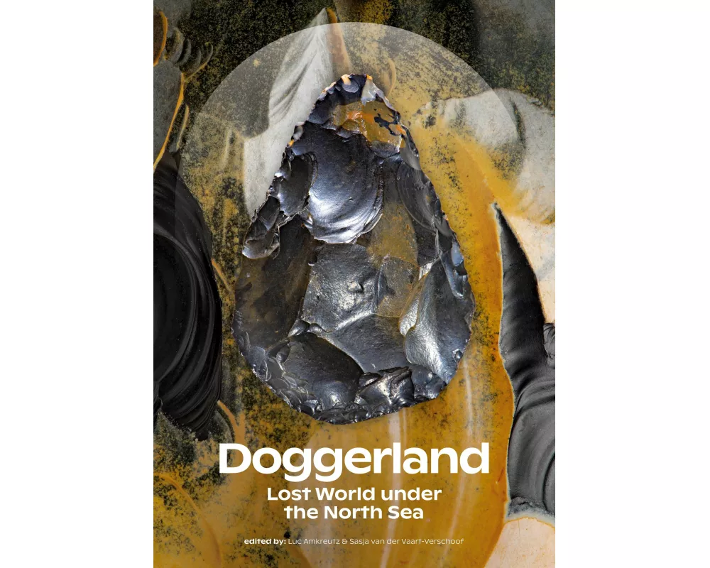 Doggerland. Lost World under the North Sea