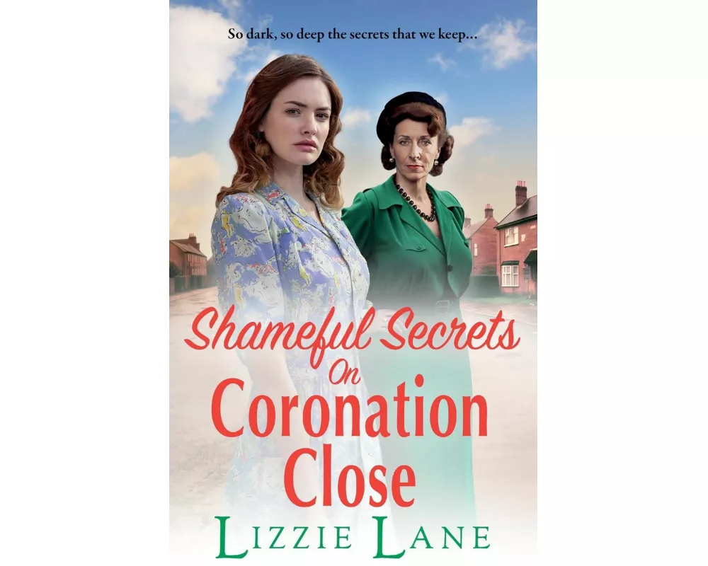 Shameful Secrets on Coronation Close
