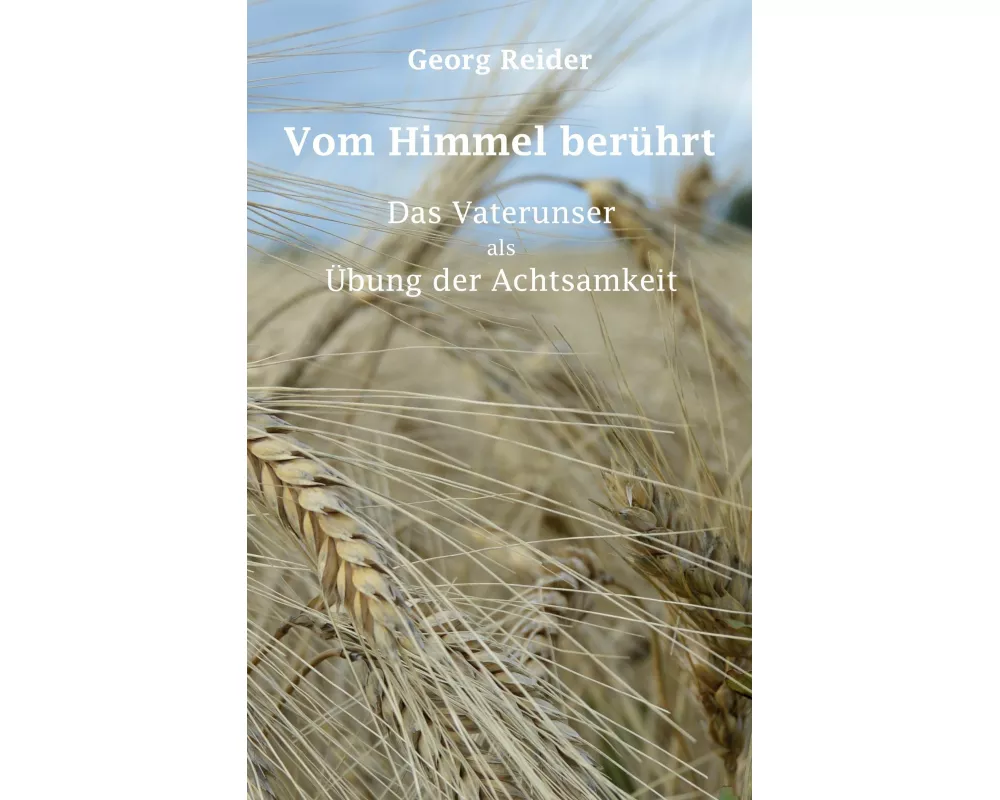 Vom Himmel berührt
