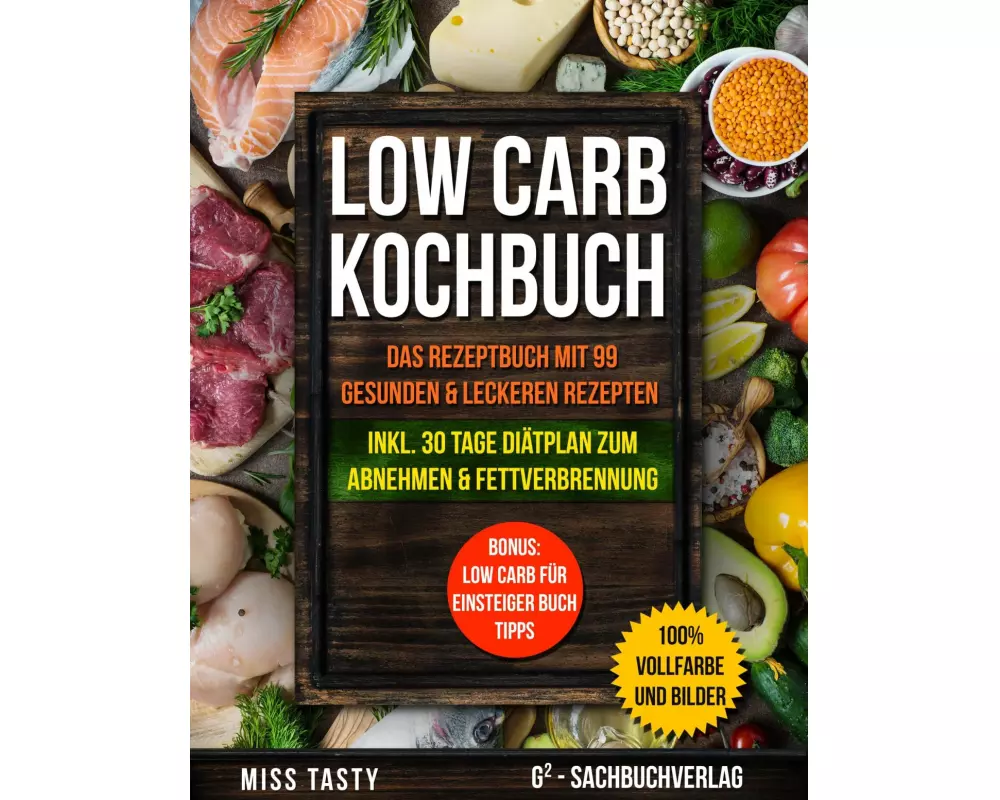 Low Carb Kochbuch