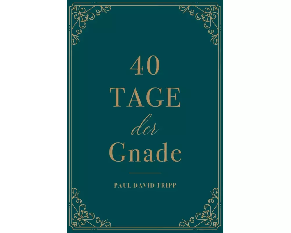 40 Tage der Gnade